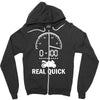 0 100 real quick Zipper Hoodie
