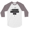I got 99 problems But Surviving Ain't 1 3/4 Sleeve Shirt