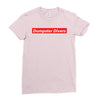 Dumpster Divers Dypebeast Ladies Fitted T-Shirt