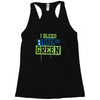 i bleed blue and green Racerback Tank