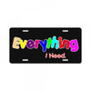 everything i need License Plate