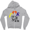 spell on you Zipper Hoodie