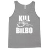 kill bilbo Tank Top