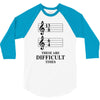 13/8 6/4 These Are Difficult Times 3/4 Sleeve Shirt