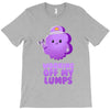 working off my lumps T-Shirt