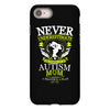 THE POWER OF AN AUTISM MOM iPhone 8