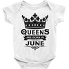 Queens Are Born In June Baby Onesie