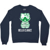 hello clarice Crewneck Sweatshirt