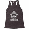 The best teachers are born in September Racerback Tank