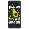 rock out with your guac out Samsung Galaxy S8