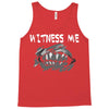 witness me 2 Tank Top