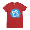 free fun fridays Ladies Fitted T-Shirt