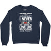 carcinoid cancer is a journey i never planed or asked for but i choose Crewneck Sweatshirt