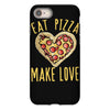 eat pizza make love iPhone 8