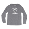 you got no fans Long Sleeve Shirts