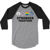 Stronger Together 3/4 Sleeve Shirt