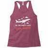all you need is flight ticket Racerback Tank