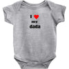 i love my dada Baby Onesie