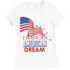 I Have an American Dream Ladies Fitted T-Shirt