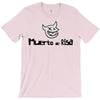 muerto de risa looks nice T-Shirt