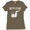 netflexin' Ladies Fitted T-Shirt