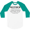 mother defined mothers day 3/4 Sleeve Shirt
