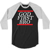 new  god first bro  t shirt religious humor lord tee 3/4 Sleeve Shirt