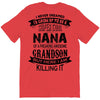 Super Cool Nana Of A Freaking Awesome Grandson T-Shirt