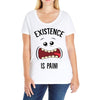 existnece is pain Ladies Curvy T-Shirt