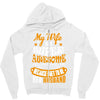 My Wife Is Super Awesome Her Husband Zipper Hoodie