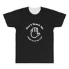 don't touch me i might catch the ugly! All Over Men's T-shirt