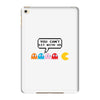 You Can't Sit With Us iPad Mini 4