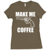 make me coffee Ladies Fitted T-Shirt
