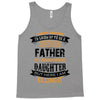 Super Cool Father Of A Freaking Awesome Daughter Tank Top