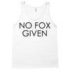 no fox given Tank Top