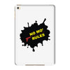 no mo rules iPad Mini 4