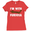 i'm with furiosa Ladies Fitted T-Shirt