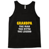 father's day grandpa gift funny grandpa shirt birthday gift for grandp Tank Top