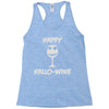 happy hallo wine Racerback Tank