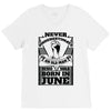 Never Underestimate Old Man Who Was Born June V-Neck Tee