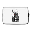 oh deer Laptop sleeve