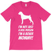 not just a dog person i'm a boxer mommy! T-Shirt