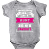 I've Been Called A Lot Of Names But Aunt Is My Favorite Baby Bodysuit
