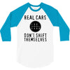 real cars don't shift themselves 3/4 Sleeve Shirt