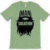 mansulation T-Shirt