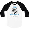Pop is my Name Fishing Is My Game 3/4 Sleeve Shirt