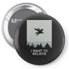 i want to believe 2 Pin-back button