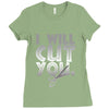 i will cut you Ladies Fitted T-Shirt