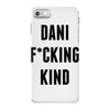 Dani Kind iPhone 7 Case