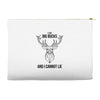 I Cannot Lie Accessory Pouches